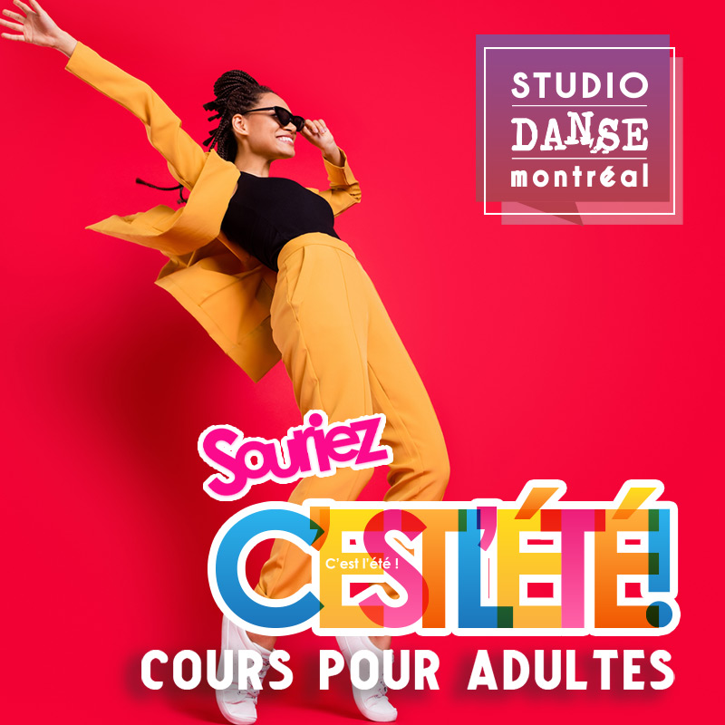 Cours de danse pour adultes pour la session de l'été, Studio Danse Montréal
